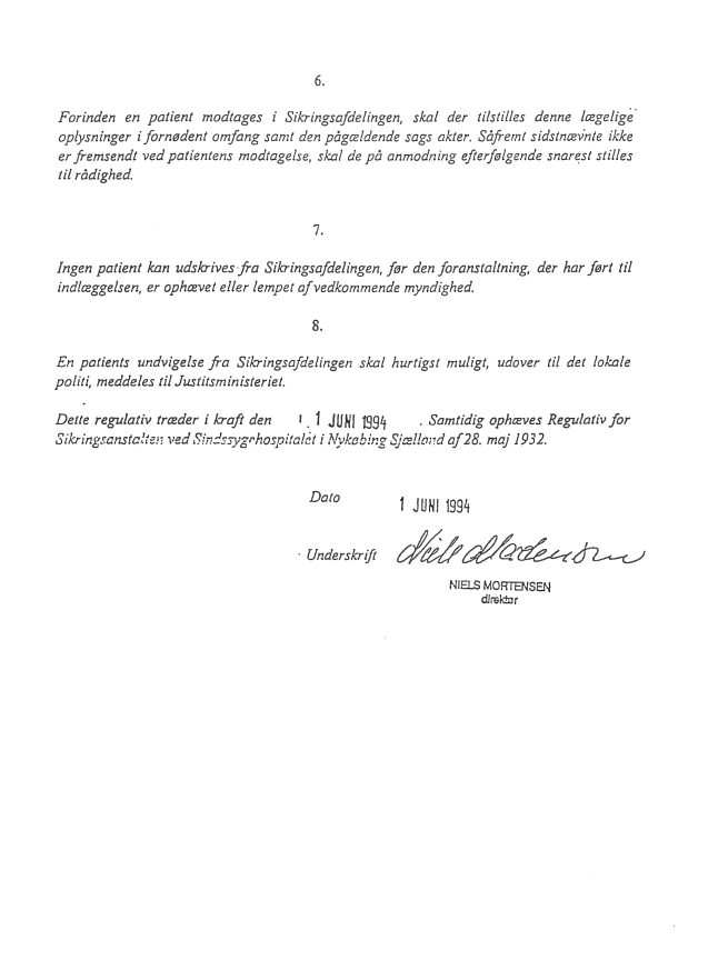 Side 2 - Bilag 1 - Regulativ for Sikringsafdelingen ved Amtshospitalet i Nykøbing Sjælland